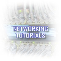 Networking Tutorials